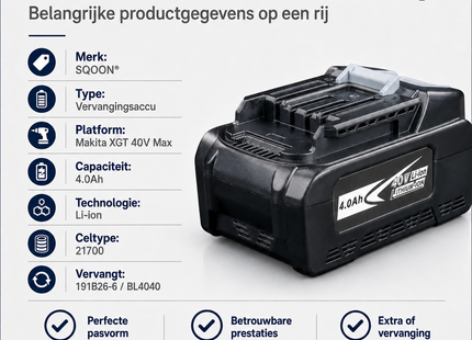 SQOON® Accu geschikt voor Makita XGT 40V Max gereedschap - 191B26-6 / BL4040 - 4.0Ah Li-ion 21700