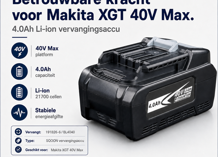 SQOON® Accu geschikt voor Makita XGT 40V Max gereedschap - 191B26-6 / BL4040 - 4.0Ah Li-ion 21700
